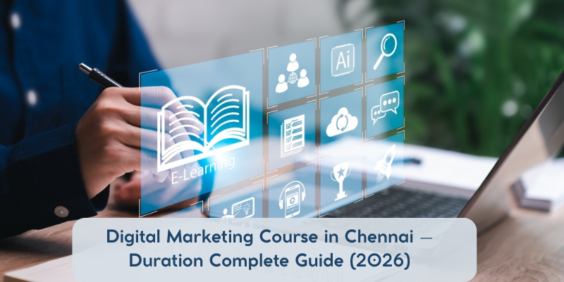 Digital Marketing Course in Chennai – Complete Guide (2026)
