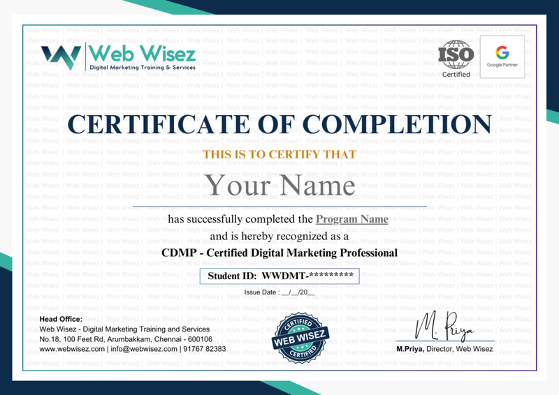 Official course completion certificate awarded to students after completing the Digital Marketing Course in Anna Nagar at Web Wisez.