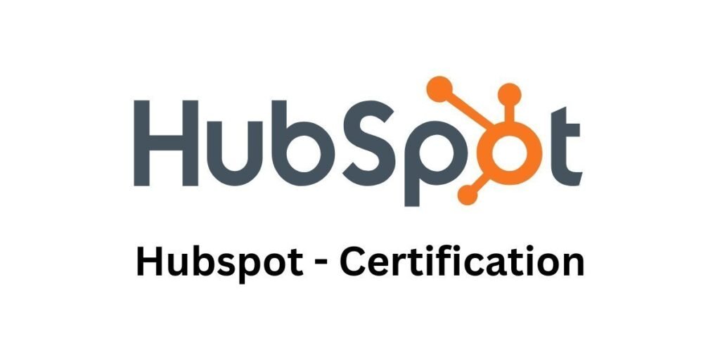 HubSpot Marketing Certification earned through the Digital Marketing Course in Aminjikarai.